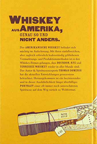 Bourbon: Ein Bekenntnis zum Amerikanischen Whiskey - 2