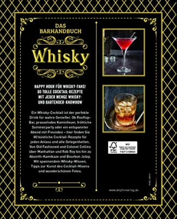 Das Barhandbuch Whisky: Klassische und moderne Cocktails für Whisky-Liebhaber - 2