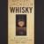 Whisky: Die Marken und Destillerien der Welt - 1