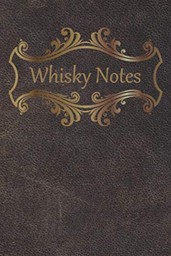 Whisky Notes: Whisky-Tasting-Buch I 80 Seiten Softcover I Für jeden Whiskyliebhaber ein Must-Have I Geschenkidee Weihnachten oder Geburtstag I ... Whisky-Tasting I Motiv - klassisch Leder - 1