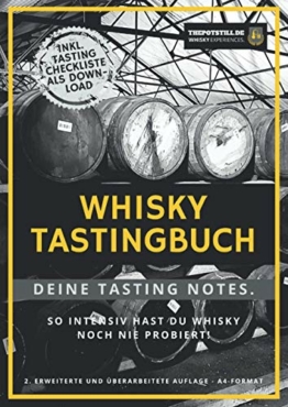 Whisky Tasting Buch: Deine Tasting Notizen. So intensiv hast Du Whisky noch nie probiert! - 1